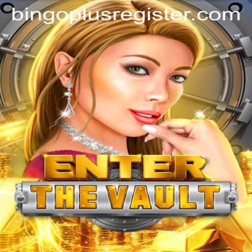 Unveiling EntertheVault: An Immersive Gaming Experience with BINGOPLUS