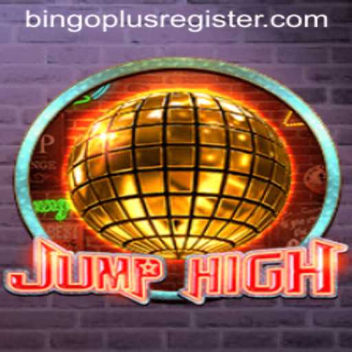 Unveiling JumpHigh: The Ultimate Gaming Adventure Enter BINGOPLUS for Extra Thrills